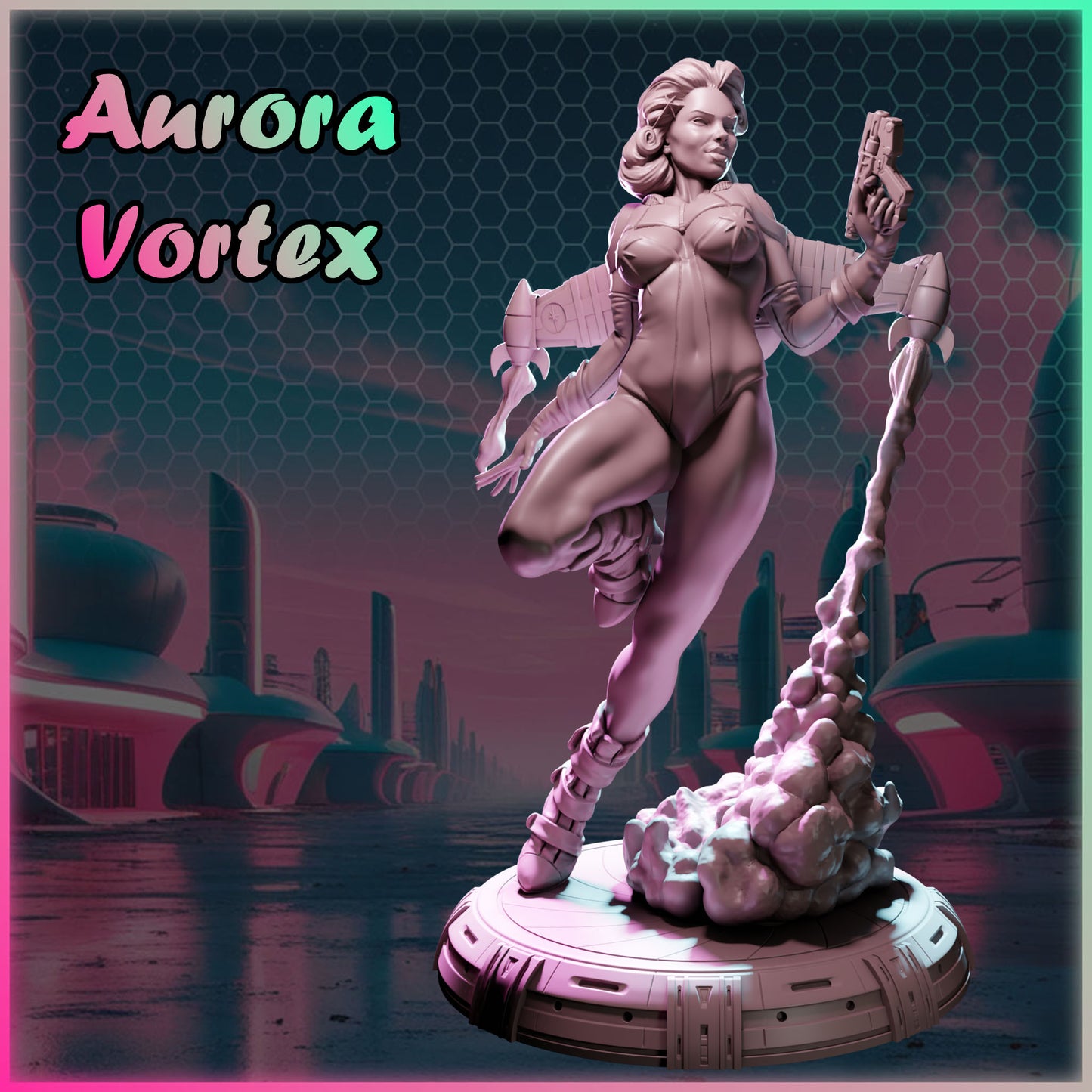 Aurora Vortex – Ladies of Nuke City | 3D Printed Resin Model